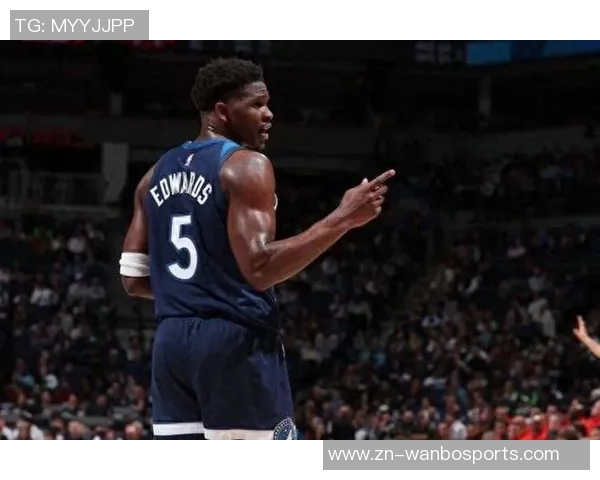 爱德华兹首节状态火热5投4中三分命中率高达60斩获14分
